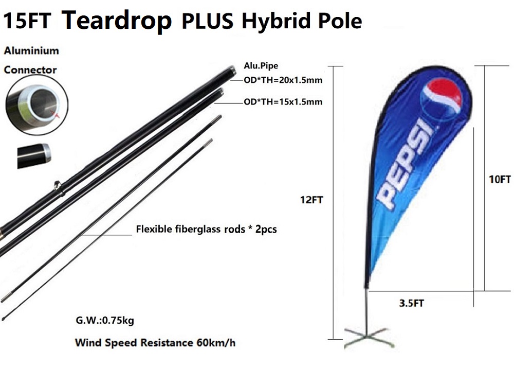 15FT Teardrop PLUS Hybrid Pole