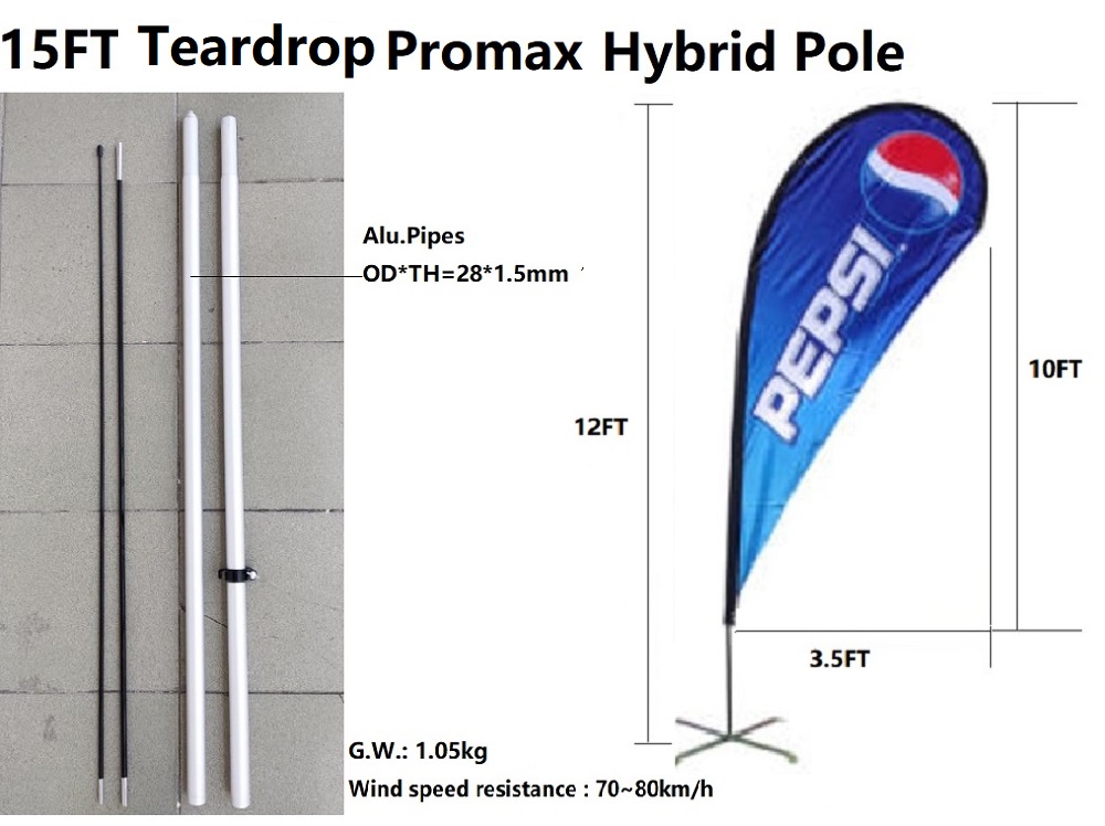 15FT Teardrop Promax Hybrid Pole